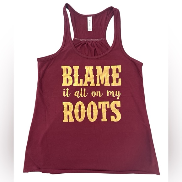 Bella Canvas Tops - 🤠Bella Canvas Burgundy Racerback Tank - “Blame it All on my Roots” - Size Small